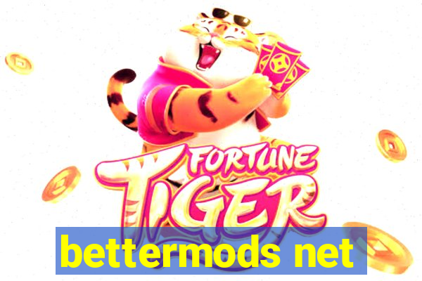 bettermods net